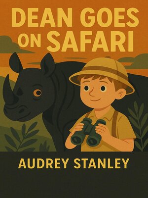 cover image of Dean Goes on Safari